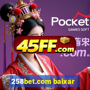 258bet.com baixar